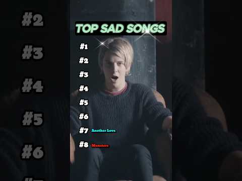 Top 10 Sad Songs That Will Make You CRY