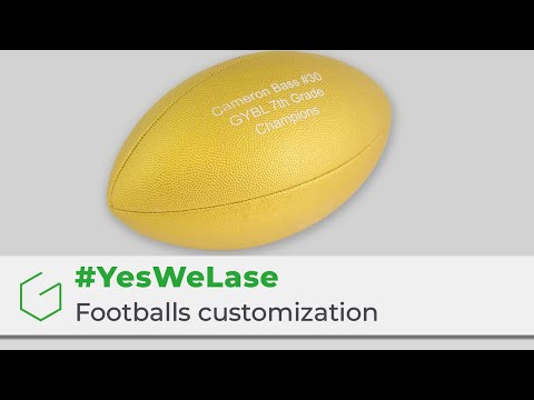 Discover how to customize footballs with our laser engraver