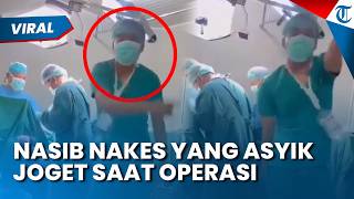 Nasib Nakes Asyik Joget saat Operasi Pasien di RSUD Datu Beru Aceh, Terancam Sanksi dan Proses Hukum