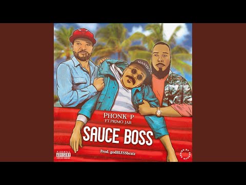 Sauce Boss (feat. Primo JAB)