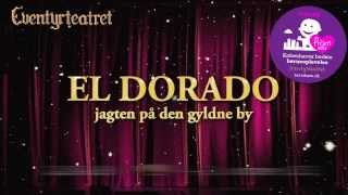 EL DORADO - jagten på den gyldne by - Efterårsferien i Tivoli 2013 - Trailer