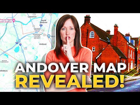 ANDOVER MASSACHUSETTS Map Tour: Your Guide To Location, Amenities, And More | East Coast MA Realtor