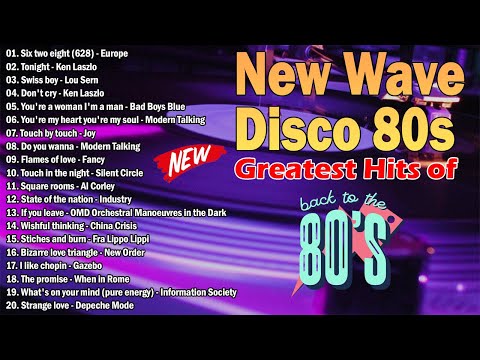 New Nonstop Greatest Hits of New Wave Disco 80s Nonstop Remix