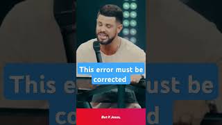 This error must be corrected #stevefurtick #lovestory #Jesus #christ #shorts #video #spirituality