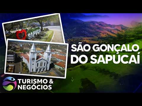 SÃO GONÇALO DO SAPUCAÍ - PROGRAMA 269 - TURISMO E NEGÓCIOS