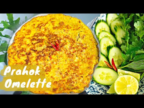 HOW TO MAKE FRIED PRAHOK OMELETTE