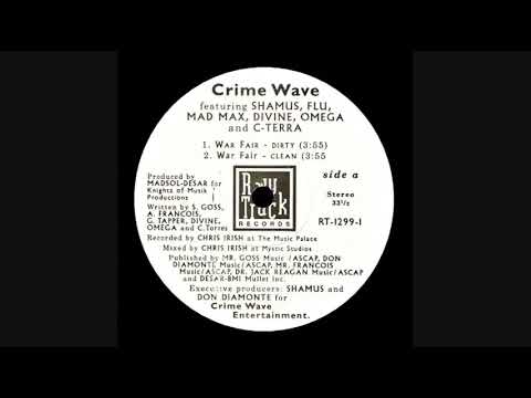 Crime Wave - War Fair (Dirty)