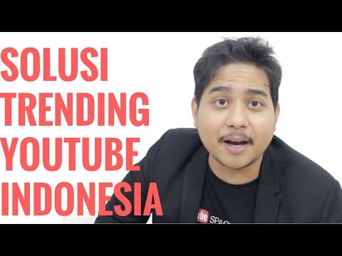 Cara Memperbaiki Trending Youtube Di Indonesia - #SeputarInternet