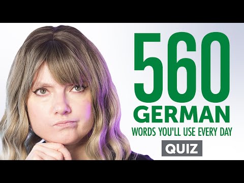 Quiz | 560 German Words You'll Use Every Day - Basic Vocabulary #96