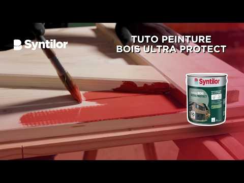 Tuto Vidéo Peinture Bois Ultra Protect