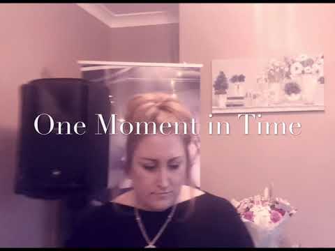 One Moment in Time - Cover By Lareena Mitchell