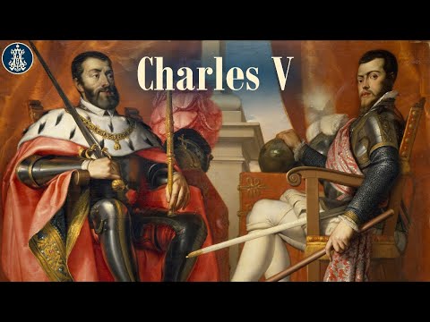 14: Charles V's Universal Monarchy (Part One)