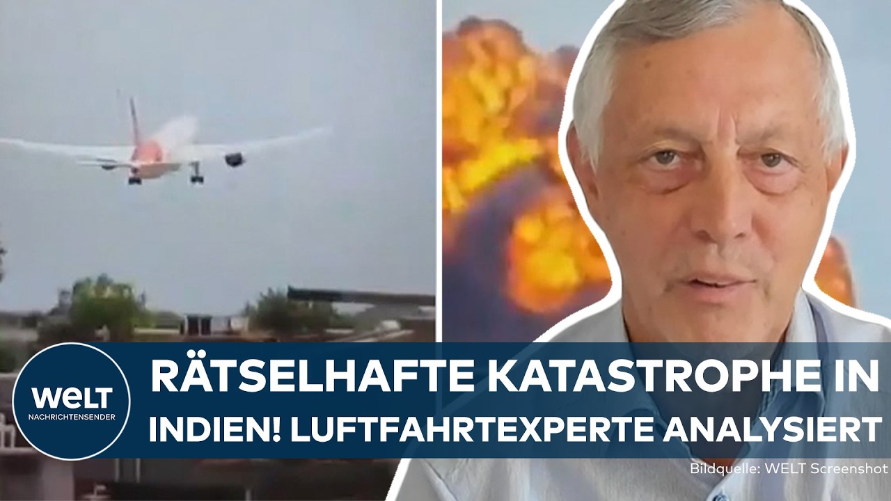 FLUGZEUGABSTURZ INDIEN: Rätselhafter Crash des Air India-Fliegers | Luftfahrtexperte analysiert