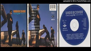 Undercover ‎– Lovetown (Track taken from the album Check Out The Groove ‎– 1992)