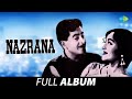 Nazrana 1961 All Songs Raj Kapoor Vyjayanthimala Lata Mangeshkar Mukesh
