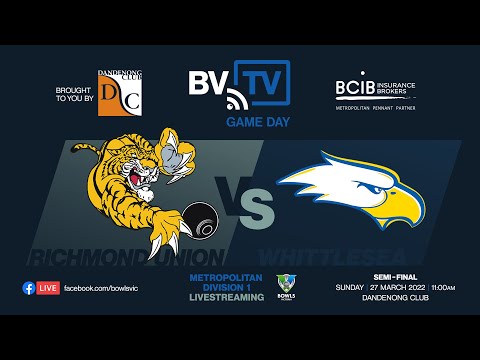 Richmond Union v Whittlesea | Metro Division 1 Season 2021-22 Semi-Final