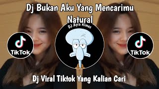 Download lagu DJ BUKAN AKU YANG MENCARIMU | DJ NATURAL DMASIV VIRAL TIKTOK TERBARU 2026 mp3 Download lagu DJ BUKAN AKU YANG MENCARIMU | DJ NATURAL DMASIV VIRAL TIKTOK TERBARU 2026 mp3