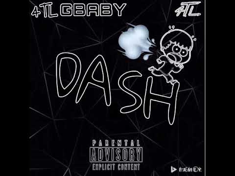 4TL GBABY - DASH (Official Lyric Video)