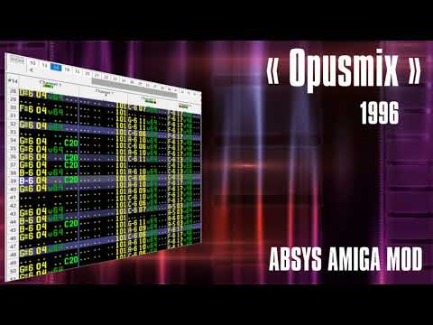 AMIGA Module : Opusmix (Absys, 1996)