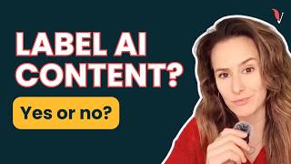 Should You Label AI-Generated Content? The Honest Answer
