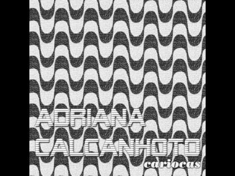 Videoclip de Cariocas — Adriana Calcanhotto