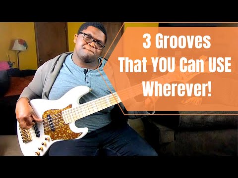 3 Bass Grooves You Must Know