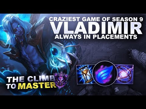 CRAZIEST GAME OF SEASON 9! VLADIMIR MID! - Climb to Master S9 | League of Legends