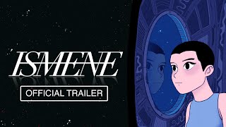 Ismene teaser trailer teaser