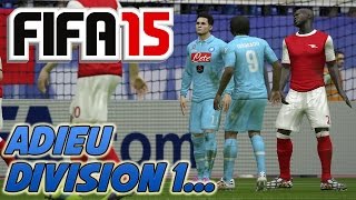 FIFA15 ULTIMATE TEAM: Adieu division 1... | Episode 6