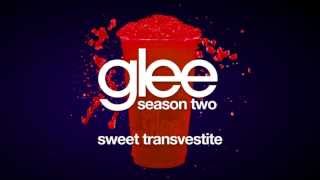 Sweet Transvestite | Glee [HD FULL STUDIO]
