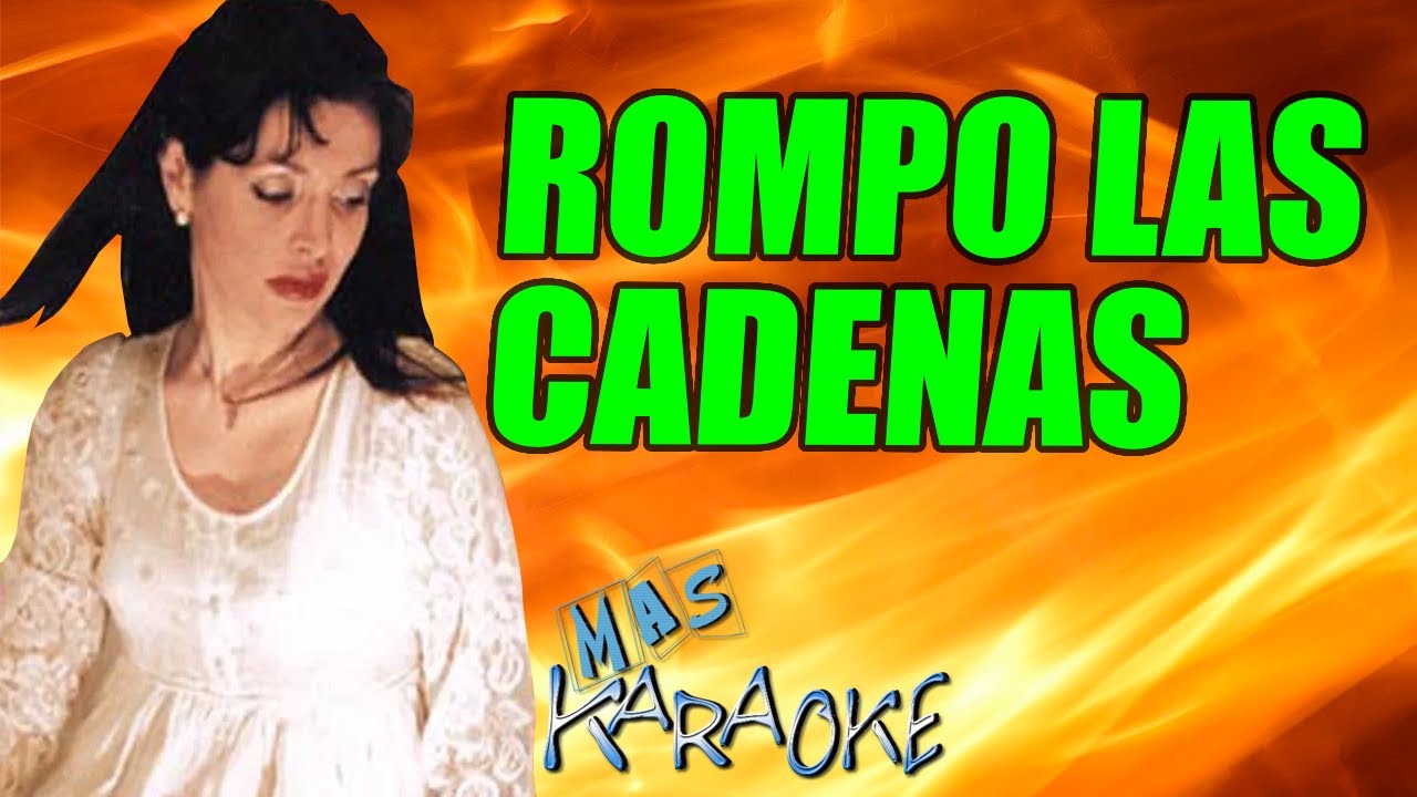Rompo las cadenas