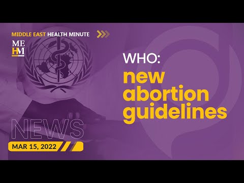 WHO: New Guidelines on Abortion Care, and More
