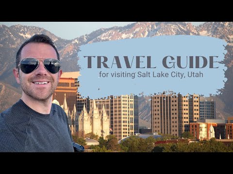 Salt Lake City Visitor Guide - Tips and Advice For Your First Trip!