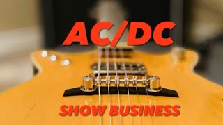 AC/DC Show Business (Malcolm Young Rhythm Guitar Lesson)