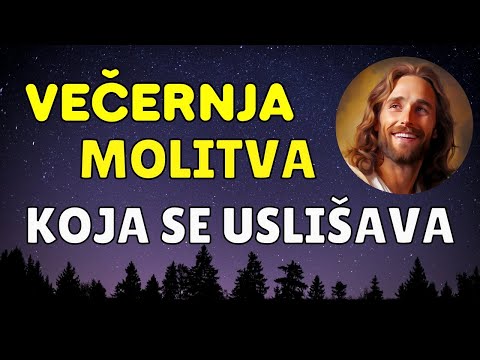 SAMO BOG DAJE MIRAN SAN I ZAŠTITU PREKO NOĆI - KRATKA VEČERNJA MOLITVA