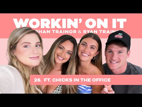Workin' On It with Chicks In The Office
