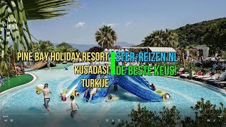 preview picture of video 'Pine Bay Holiday Resort, Kusadasi, Turkije - Ster Reizen'