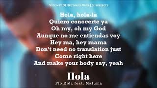 Hola - Maluma &amp; Flo Rida [Letra/Lyrics]