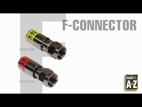 A to Z – F Connectors