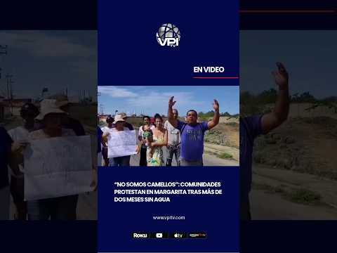 Protestan en Margarita tras más de dos meses sin agua