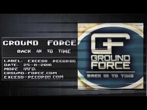 Ground Force -  Back In To Time (BI2T)