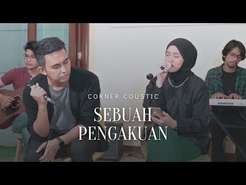 Indra Sinaga feat Eltasya Natasha - Sebuah Pengakuan (Corner Coustic)