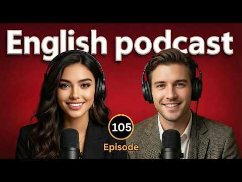 An assistant at the office  | Learn English quickly with Podcast | Episode 105