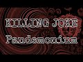 KILLING JOKE - Pandemonium (Lyric Video)