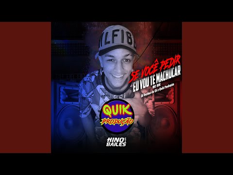 Se Você Pedir Eu Vou Te Machucar