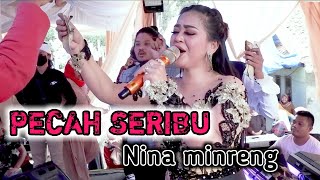 Download lagu PECAH SERIBU NINA MINCRENG live cireyod ld pro mp3 Download lagu PECAH SERIBU NINA MINCRENG live cireyod ld pro mp3