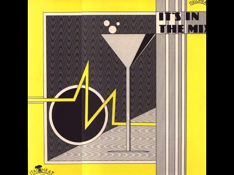 It's In The Mix - In The Mix (1985  -Maxi 45T)