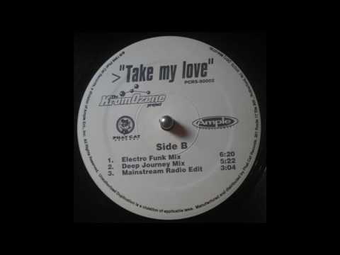 The KromOzone Project - Take My Love (Electro Funk Mix)