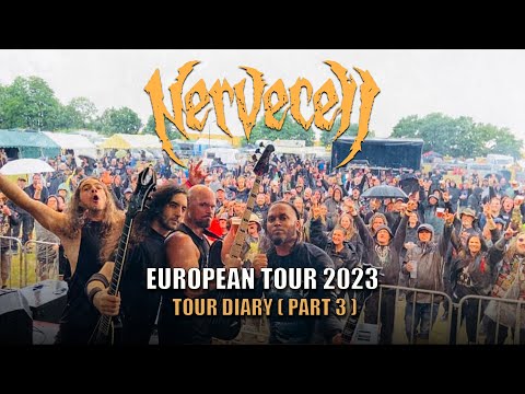 Nervecell - European Summer 2023 Tour Diary (Part 3)