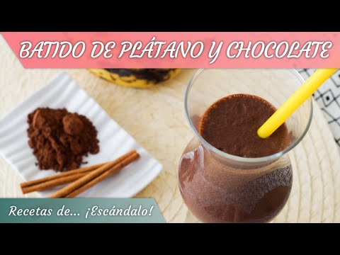 BATIDO DE PLÁTANO Y CHOCOLATE ¡Muy dulce sin añadir azúcar!